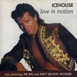 Icehouse : Love in Motion